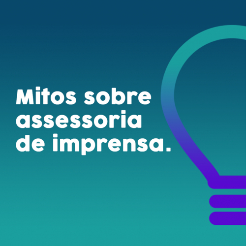 mitos sobre assessoria de imprensa